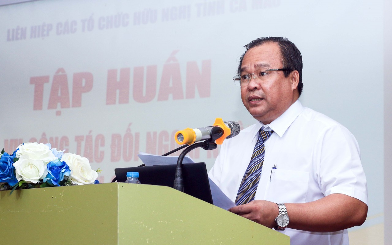 Cà Mau: Tập huấn kiến thức công tác đối ngoại nhân dân cho gần 200 cán bộ