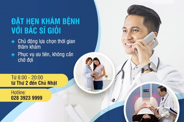 Đặt hẹn ưu tiên khám theo giờ hẹn, không tăng phí tại Đa Khoa Hoàn Cầu.