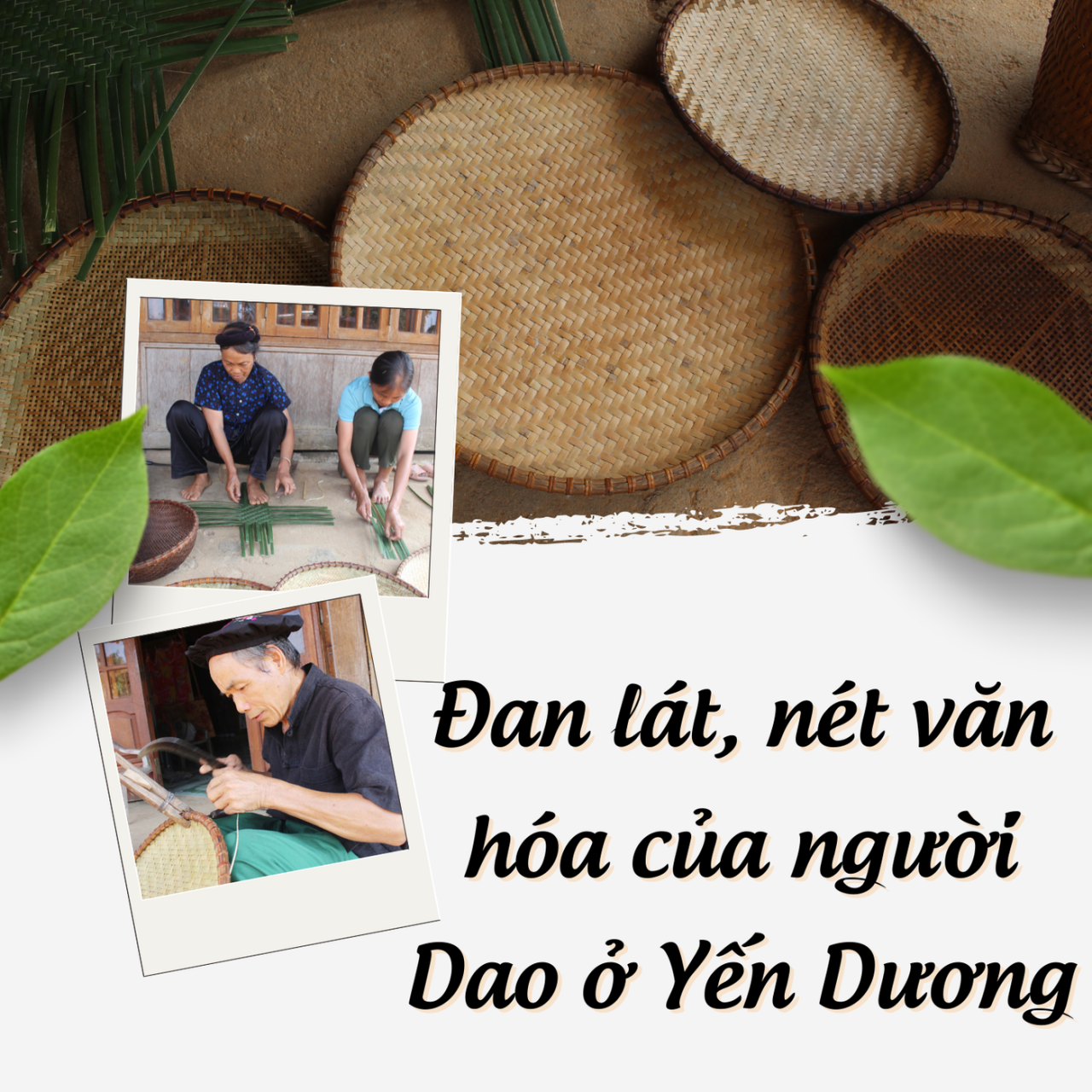 Đan lát - nét văn hóa của người Dao Yến Dương