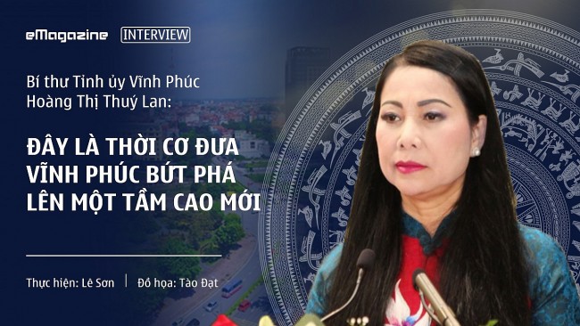 “Đây là thời cơ đưa Vĩnh Phúc bứt phá lên một tầm cao mới”