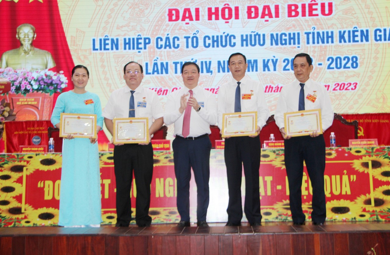 Ông Trần Chí Dũng tái đắc cử Chủ tịch Liên hiệp các tổ chức hữu nghị Kiên Giang