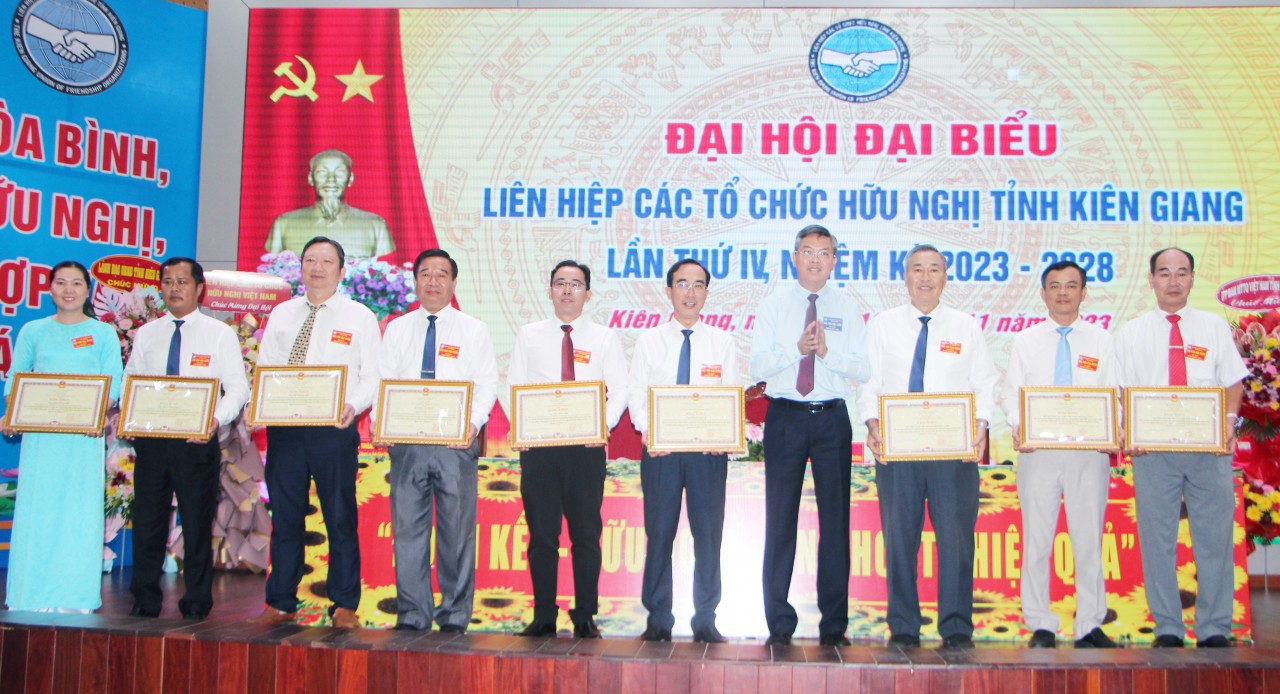 Ông Trần Chí Dũng tái đắc cử Chủ tịch Liên hiệp các tổ chức hữu nghị Kiên Giang