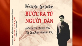 Cuốn sách về Tổng Bí thư, Chủ tịch nước Trung Quốc Tập Cận Bình được xuất bản tại Việt Nam