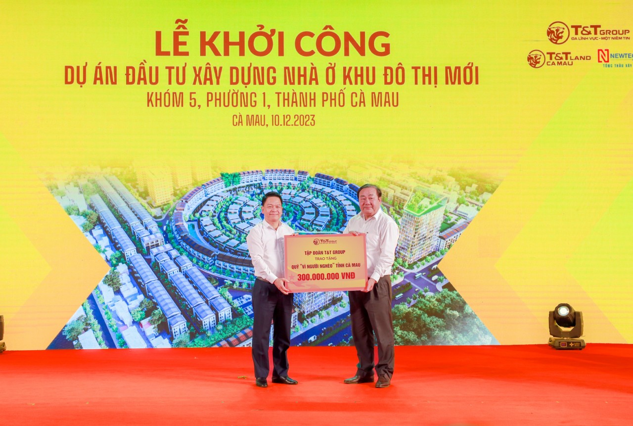 T&T Group khởi công dự án đô thị hơn 1.000 tỷ đồng tại Cà Mau