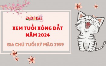 Tuổi xông đất năm 2024 cho gia chủ tuổi Kỷ Mão 1999