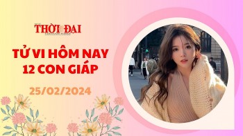 Tử vi hôm nay 12 con giáp 25/2/2024: Thìn chán nản Mùi đón nhận tin vui