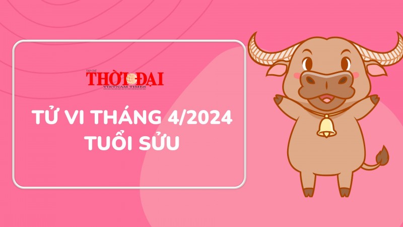 Tử vi tuổi Sửu tháng 4/2024: Được đánh giá cao, nhiều cơ hội thăng tiến