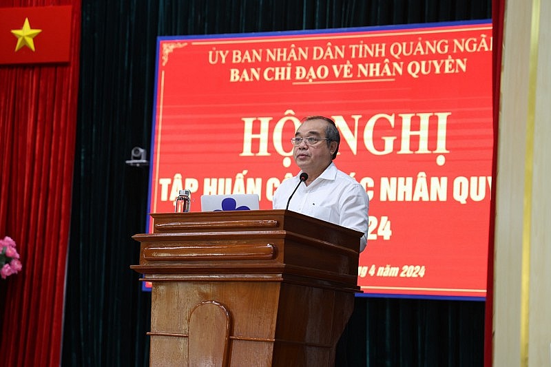 Hội nghị tập huấn công tác nhân quyền tỉnh Quảng Ngãi năm 2024