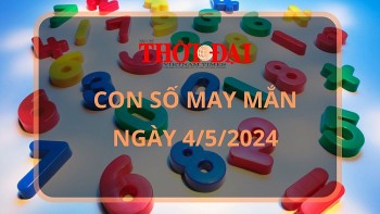 Con số may mắn hôm nay 4/5/2024 12 con giáp
