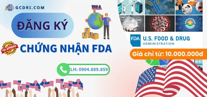 Đăng ký chứng nhận FDA thực phẩm, mỹ phẩm, thiết bị y tế uy tín tại GCDRI
