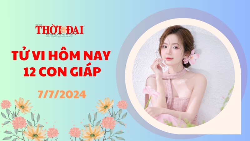 Tử vi hôm nay 12 con giáp 7/7/2024: Mão kiêng cự việc khởi tạo