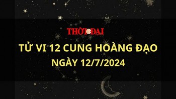 Tử vi hôm nay 12 cung hoàng đạo 12/7/2024: Bạch Dương thực hiện các dự định ấp ủ bấy lâu