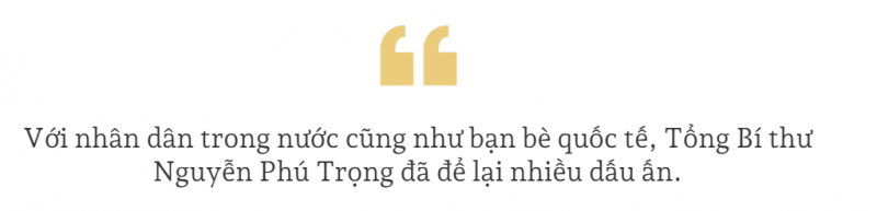 Tổng Bí thư Nguyễn Phú Trọng: Nhà lãnh đạo có tâm, có tầm của Đảng