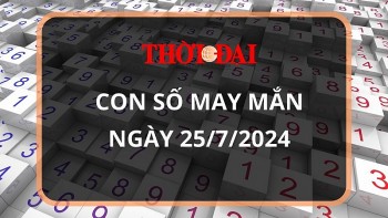 Con số may mắn hôm nay 25/7/2024 12 con giáp: Mùi có thành tài?