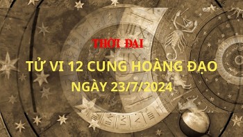 Tử vi hôm nay 12 cung hoàng đạo 23/7/2024: Kim Ngưu xuất hiện cơ hội kiếm tiền mới