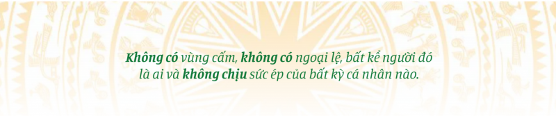 Cuộc đấu tranh phòng, chống tham nhũng, tiêu cực: Dấu ấn của Tổng Bí thư và niềm tin của nhân dân