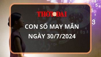 Con số may mắn hôm nay 30/7/2024 12 con giáp: Ngọ vượng vận, đụng đâu thắng đấy