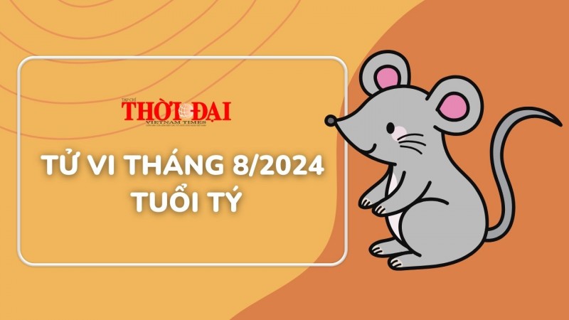 Tử vi tuổi Tý tháng 8/2024: Sự nghiệp thăng tiến bất chấp