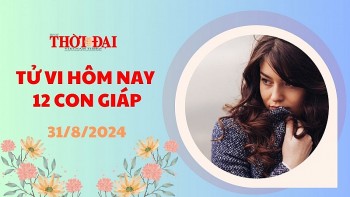Tử vi hôm nay 12 con giáp 31/8/2024: Hợi mâu thuẫn với cấp trên