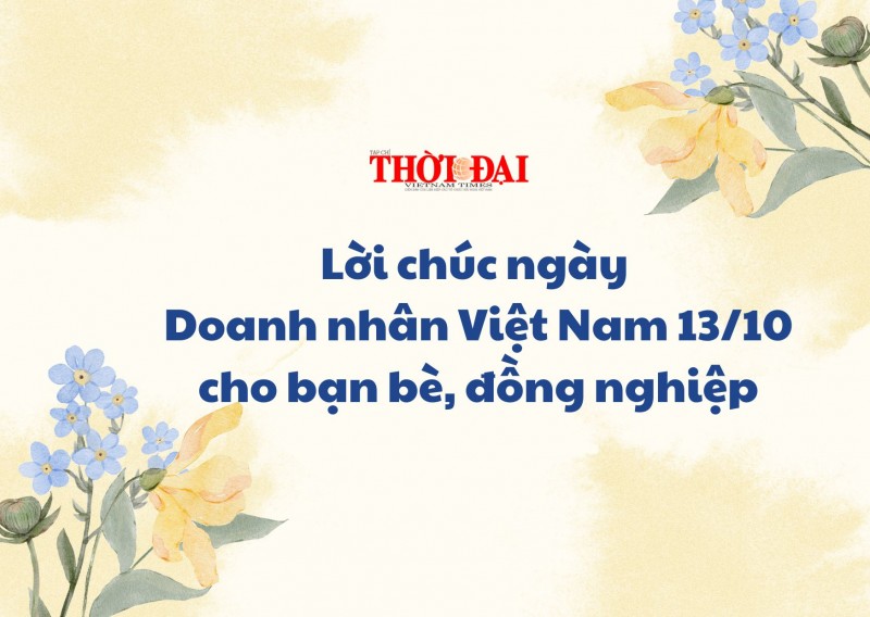 Top 10 lời chúc ngày doanh nhân Việt Nam cho bạn bè, đồng nghiệp ý nghĩa nhất