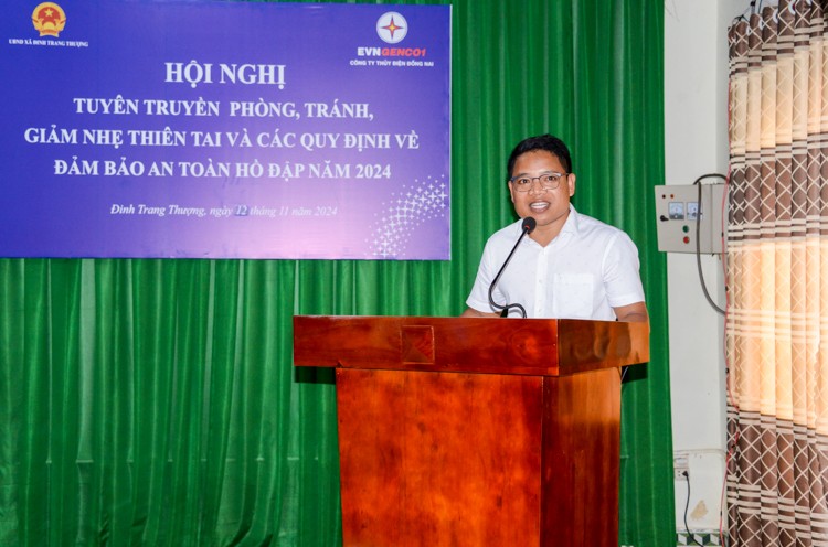 Công ty Thủy điệnÔng Ksor Huân – Phó Chủ tịch UBND xã Đinh Trang Thượng phát biểu chỉ đạo tại Hội nghị Đồng Nai tuyên truyền phòng, tránh, giảm nhẹ thiên tai và các quy định về đảm bảo an toàn hồ đập năm 2024 Công ty Thủy điệnÔng Ksor Huân – Phó Chủ tịch UBND xã Đinh Trang Thượng phát biểu chỉ đạo tại Hội nghị Đồng Nai tuyên truyền phòng, tránh, giảm nhẹ thiên tai và các quy định về đảm bảo an toàn hồ đập năm 2024