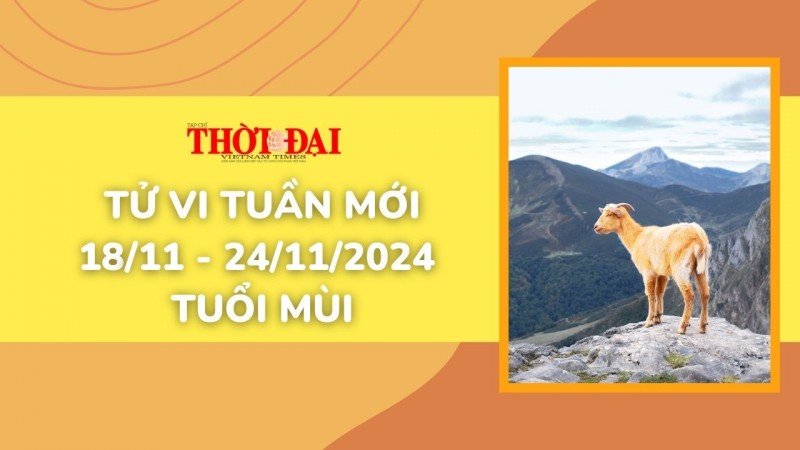 Tử vi tuần mới 18/11 đến 24/11/2024 tuổi Mùi: Tình duyên, công danh tài lộc Tử vi tuần mới 18/11 đến 24/11/2024 tuổi Mùi: Tình duyên, công danh tài lộc