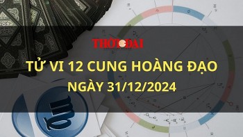 Tử vi hôm nay 12 cung hoàng đạo 31/12/2024: Ngày cuối năm đầy niềm vui