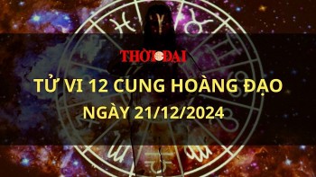 Tử vi hôm nay 12 cung hoàng đạo 21/12/2024: Cự Giải đối mặt với nhiều khó khăn
