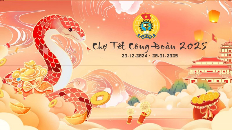 Từ 20/12: Người lao động được hỗ trợ gì khi tham gia Chợ Tết Công đoàn 2025 trực tuyến?