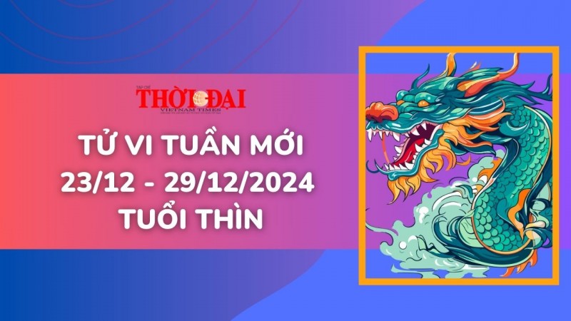 Tử vi tuần mới 23/12 đến 29/12/2024 tuổi Thìn: Tình duyên, công danh tài lộc, sức khỏe