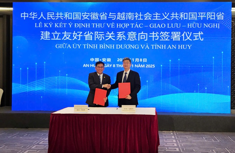 Bình Dương và An Huy (Trung Quốc) ký kết Ý định thư về hợp tác, giao lưu và hữu nghị