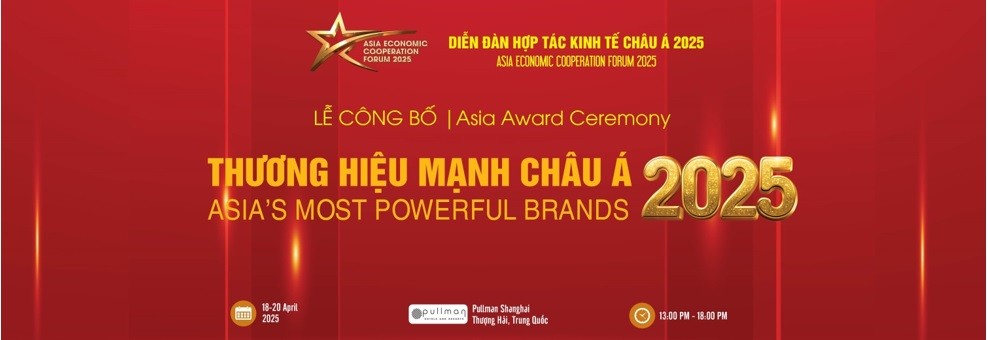 Diễn đàn Hợp tác kinh tế châu Á 2025, với chủ đề “Chiến lược đầu tư và phát triển thương hiệu”, sẽ diễn ra tại Thượng Hải (Trung Quốc) vào ngày 19/4/2025 Diễn đàn Hợp tác kinh tế châu Á 2025, với chủ đề “Chiến lược đầu tư và phát triển thương hiệu”, sẽ diễn ra tại Thượng Hải (Trung Quốc) vào ngày 19/4/2025