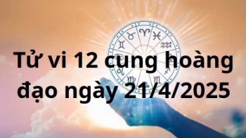 Tử vi 12 cung hoàng đạo hôm nay ngày 21/4/2025: Thiên Bình tình cảm thuận lợi