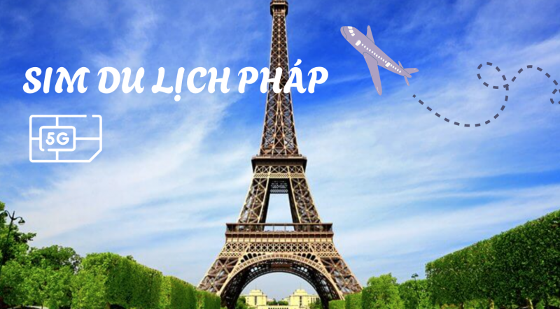 Kinh nghiệm mua SIM khi đi du lịch Pháp