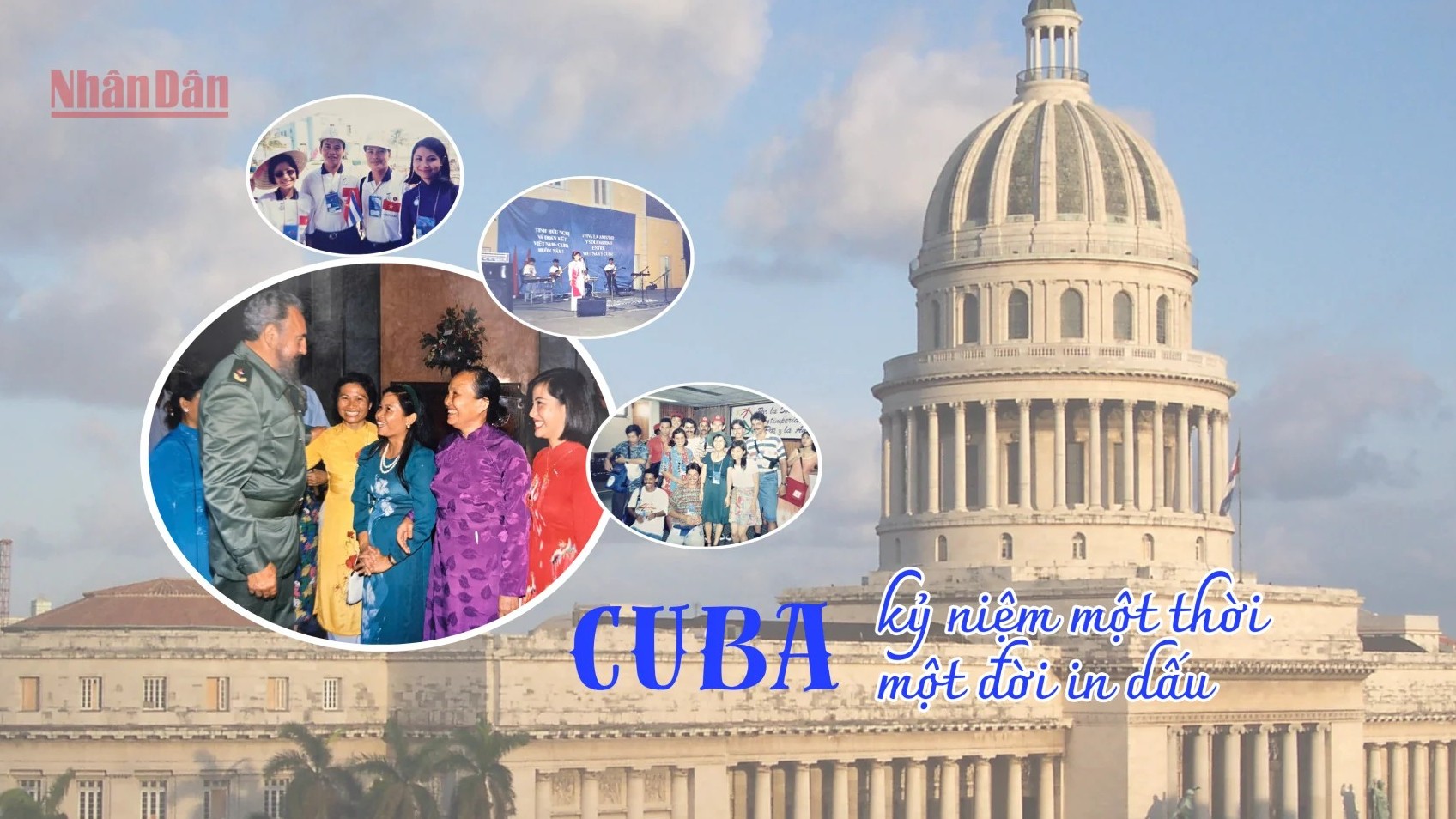 Cuba - Kỷ niệm một thời, một đời in dấu