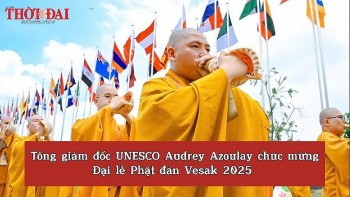 video tong giam doc unesco audrey azoulay chuc mung dai le phat dan vesak 2025