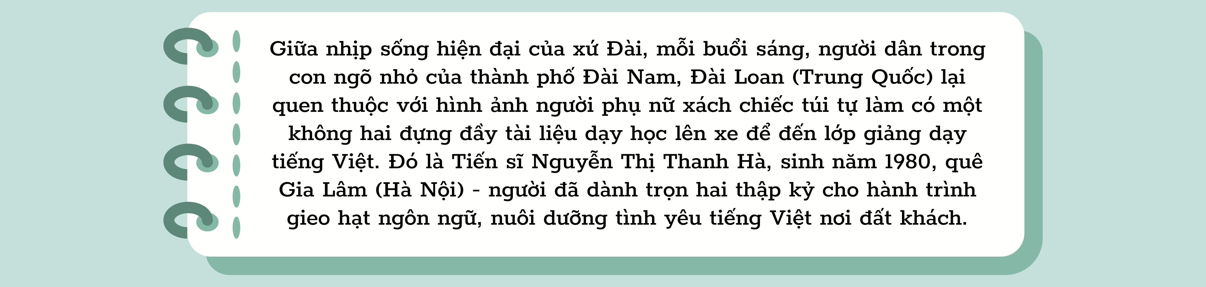 Tiến sĩ Nguyễn Thị Thanh Hà: Hai mươi năm vun trồng tiếng Việt trên đất Đài Loan