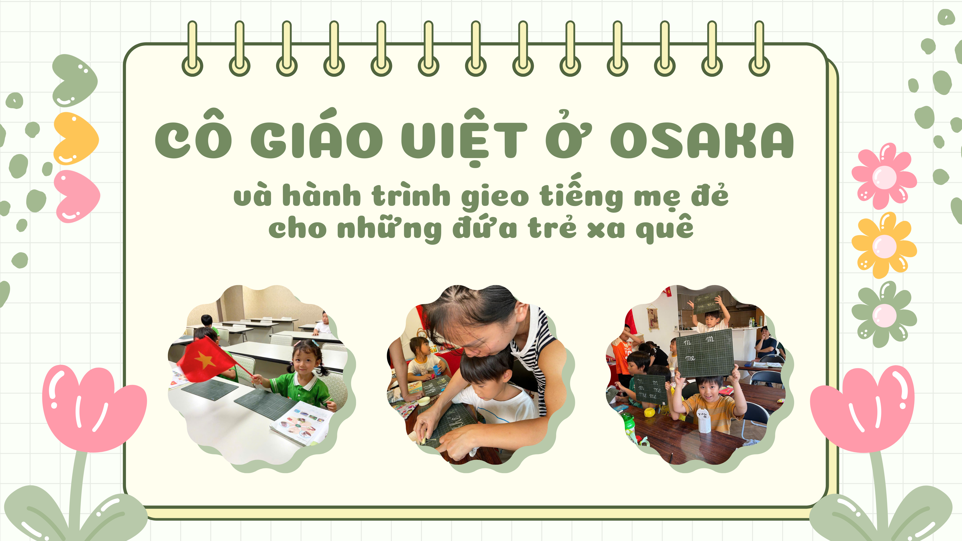 co giao viet o osaka va hanh trinh vun trong tieng me de cho nhung dua tre xa que