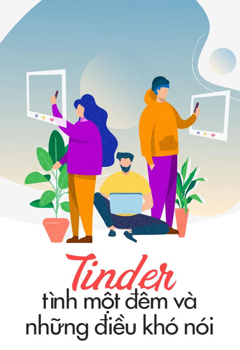 tinder tinh mot dem va nhung nhung dau hoi ve long chung thuy
