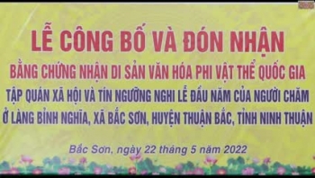 Nghi lễ đầu năm của người Chăm ở Ninh Thuận được công nhận là Di sản văn hóa phi vật thể quốc gia