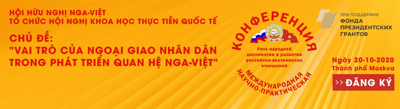 hoi nghi quoc te vai tro cua ngoai giao nhan dan trong phat trien quan he nga viet