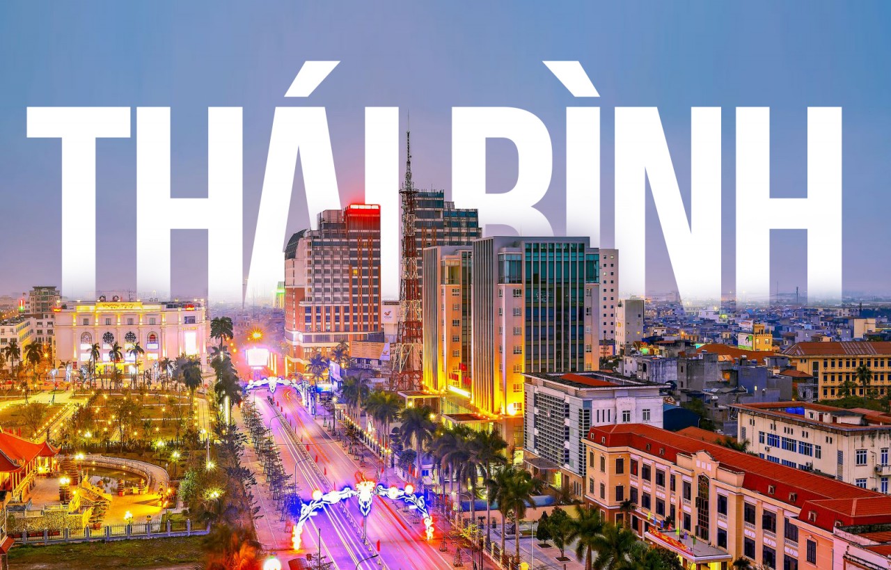 “Tôi luôn tin tưởng vào tương lai phát triển tươi sáng của Thái Bình”