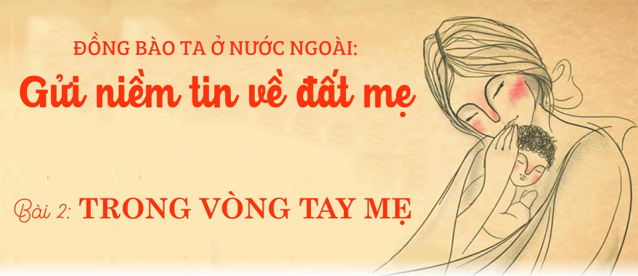 Bài 2: Trong vòng tay mẹ Bài 2: Trong vòng tay mẹ