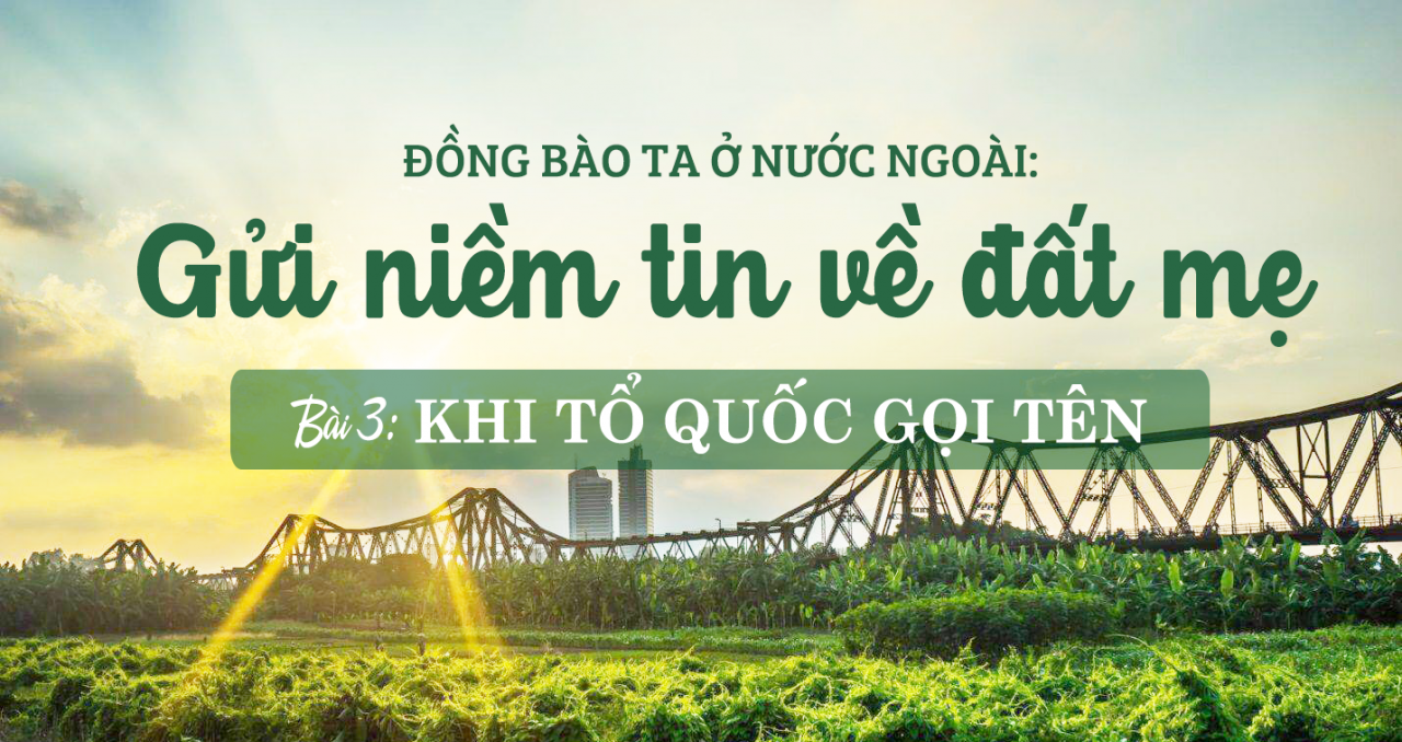 Bài 3: Khi tổ quốc gọi tên Bài 3: Khi tổ quốc gọi tên