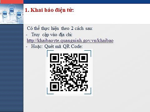 Người ra vào Quảng Ninh có thể khai báo điện tử theo 2 cách như trên