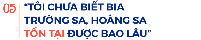 Cha đẻ của bia biển đảo: Khi uống bia, thay vì hò dô, hãy hô to Hoàng Sa, Trường Sa là của Việt Nam! - Ảnh 10.