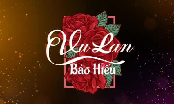 Mùa Vu Lan hiếu hạnh - vẹn tròn nghĩa ân đã nhắc cho chúng ta tưởng nhớ về ân đức sinh thành dưỡng dục, hướng tâm về cha mẹ, dù còn tại thế hay đã quá vãng.