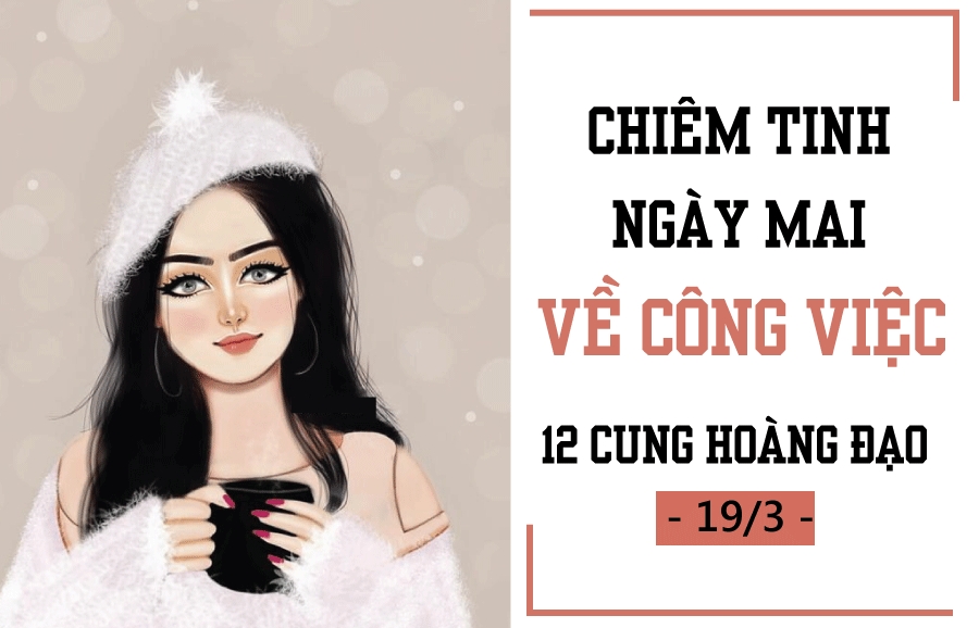 chiem tinh hom nay 2032019 cua 12 con giap tuoi mui ich ky