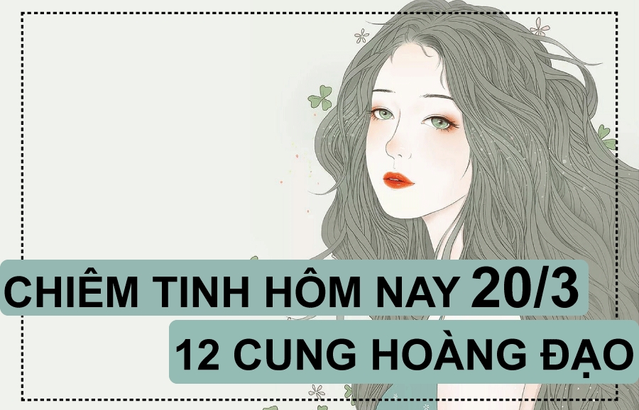 chiem tinh hom nay 213 ve tinh yeu cua 12 cung hoang dao su tu chia ly bao binh hanh phuc