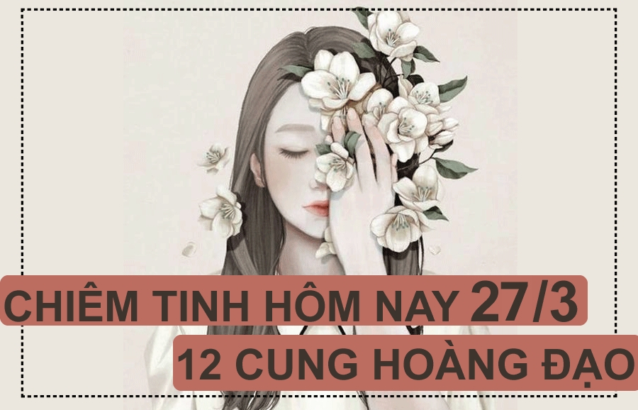 tu vi hom nay 2832019 cua 12 con giap tuoi tuat so bi danh gia